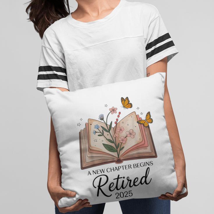 Retired 2025 A New Chapter Begins Retirement Teacher Book Pillowcase