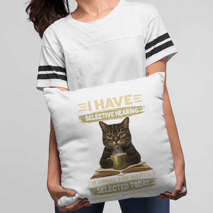 i Have Selective Hearing Cat Coffee Books Retro Pillowcase
