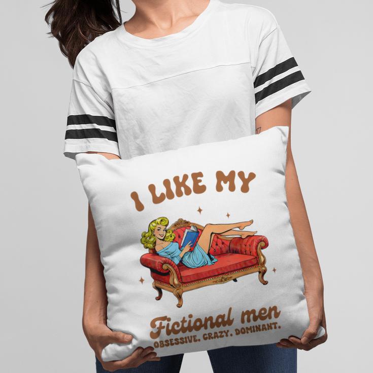 Smutty Book Lover I Like My Fictional Men Spicy Book Pillowcase