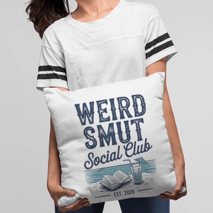 Spicy Romance Book Reader Fan Weird Smut Social Club Pillowcase