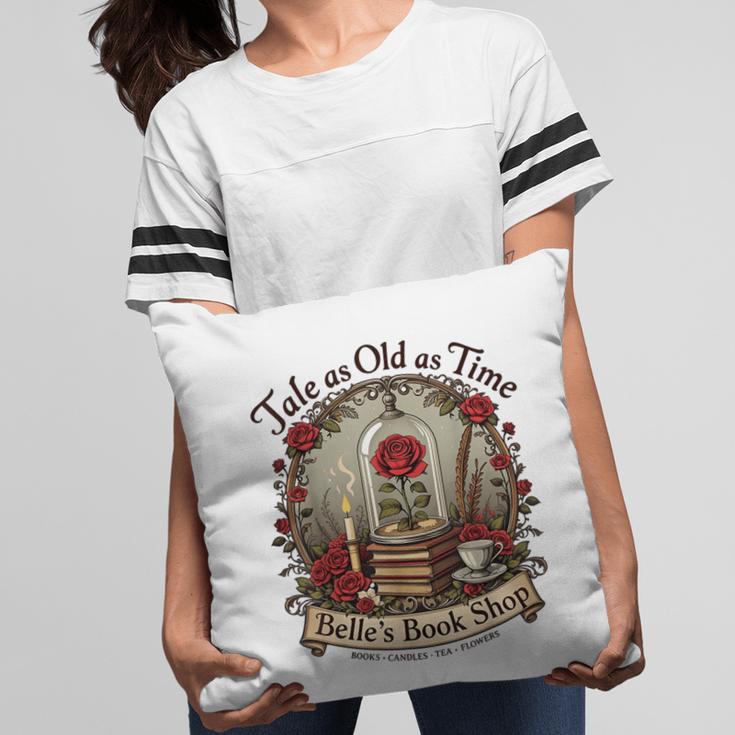 Tale As Old As Time Belle's Book Shop Book Coffee Book Pillowcase