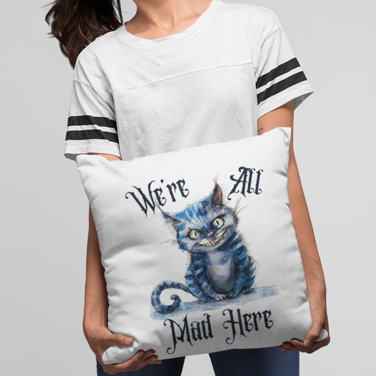 We'Re All Mad Here Cheshire Cat Alice Wonderland Book Kids Pillowcase We'Re All Mad Here Cheshire Cat Alice Wonderland Book Kids Pillowcase