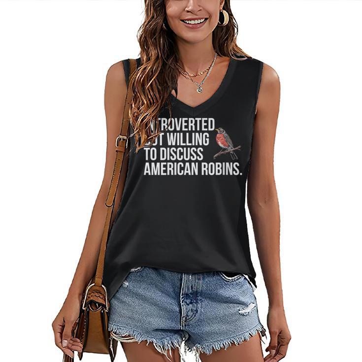 American Robin Bird Watching Lover Introvert Quote Women's V-Neck Tank Top American Robin Bird Watching Lover Introvert Quote Women's V-Neck Tank Top