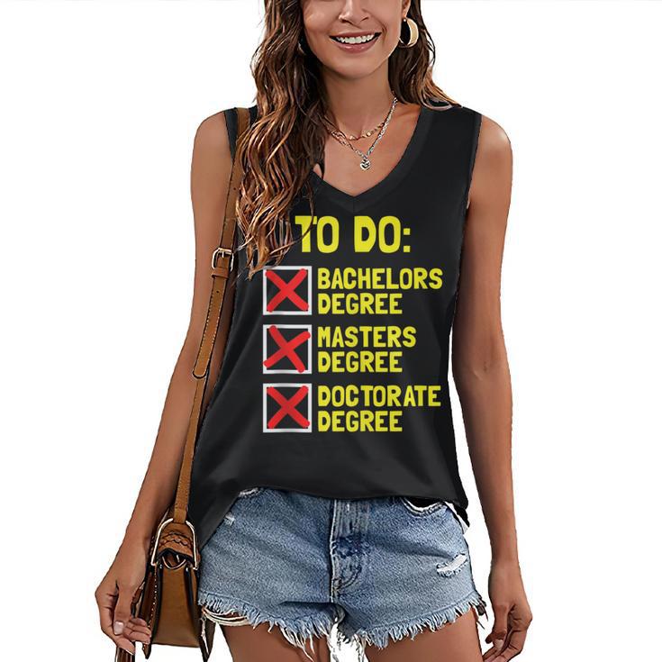 Bachelors Masters Doctorate Degree DR PHD Graduation Women's V-Neck Tank Top