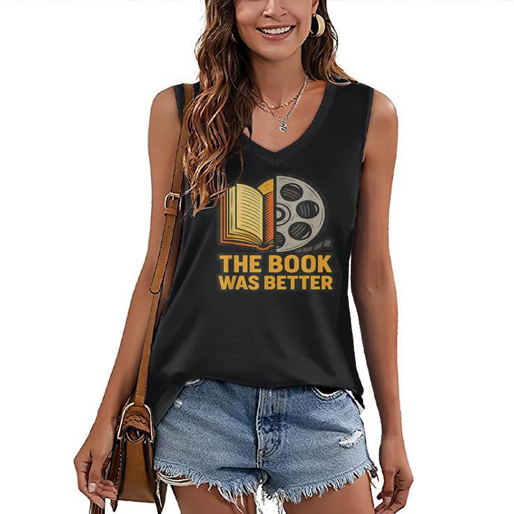 Book Love Scene The Book Was Better Bookworm Vibes Women's V-Neck Tank Top