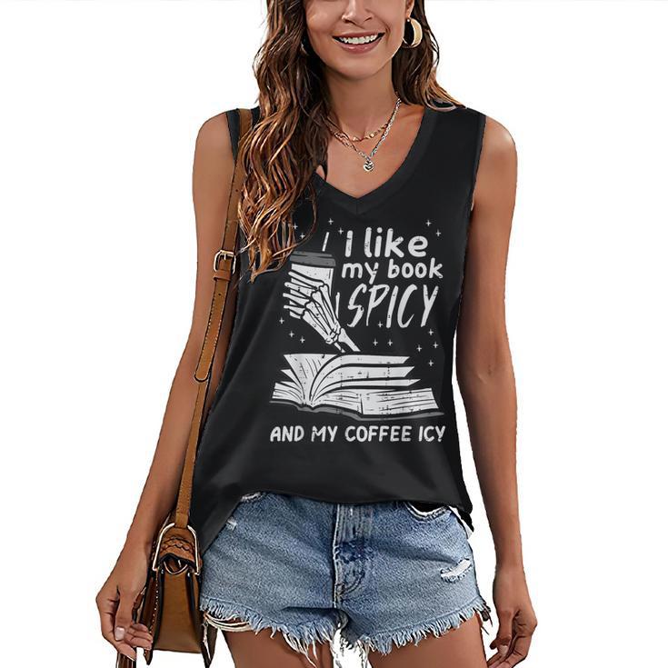 I Like My Book Spicy Read Reading Librarian Men Women Kids Women's V-Neck Tank Top