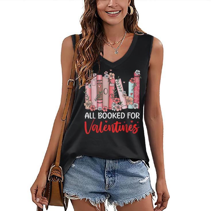 All Booked For Valentine Book Lovers Women Girl Teacher Women's V-Neck Tank Top