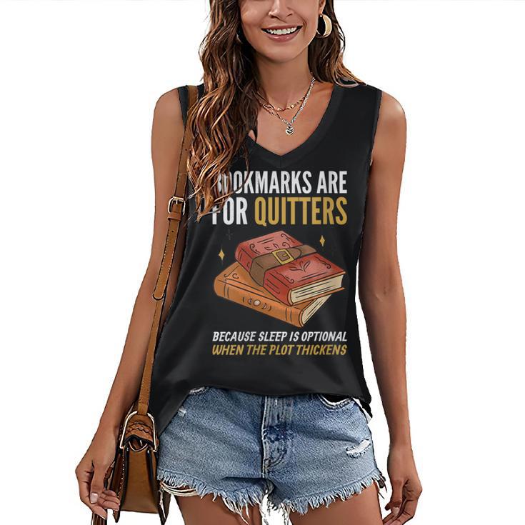 Bookmarks Are For Quitters Book Lover Saying Women's V-Neck Tank Top