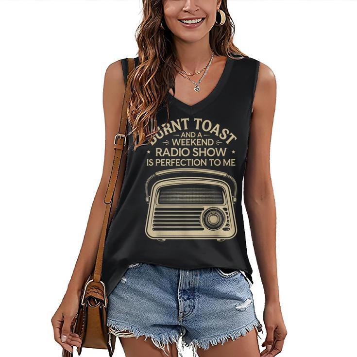 Burnt Toast And A Weekend Radio Show 80s 90s Nostalgia Women's V-Neck Tank Top
