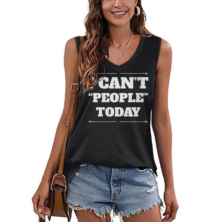 I Can't People Today Anti-Social Introvert Women's V-Neck Tank Top