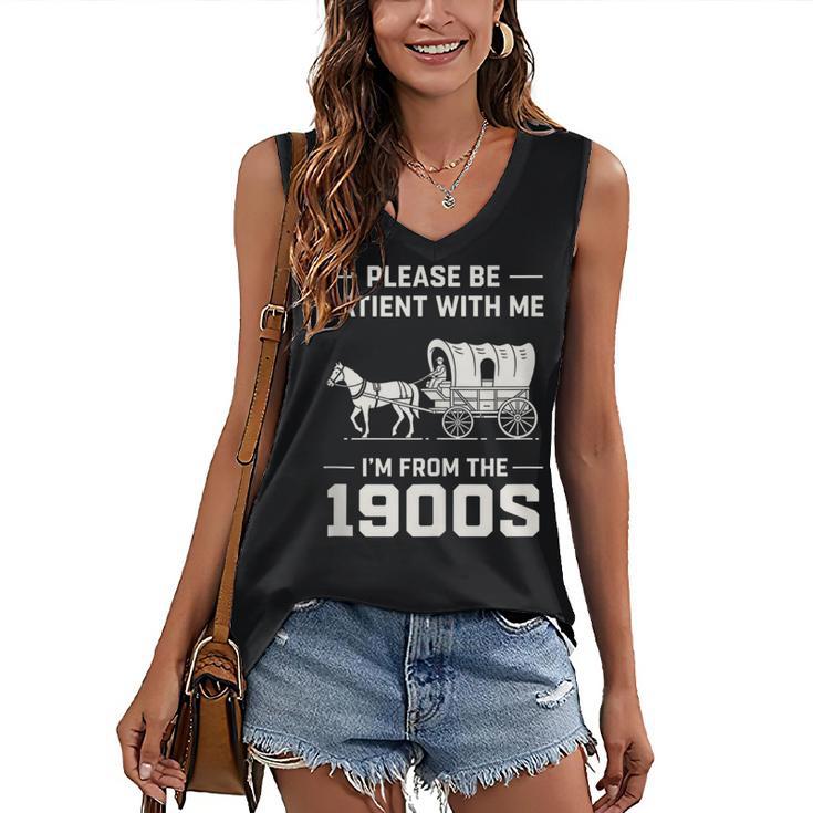 Dad Please Be Patient With Me I'm From The 1900s Vintage Women's V-Neck Tank Top