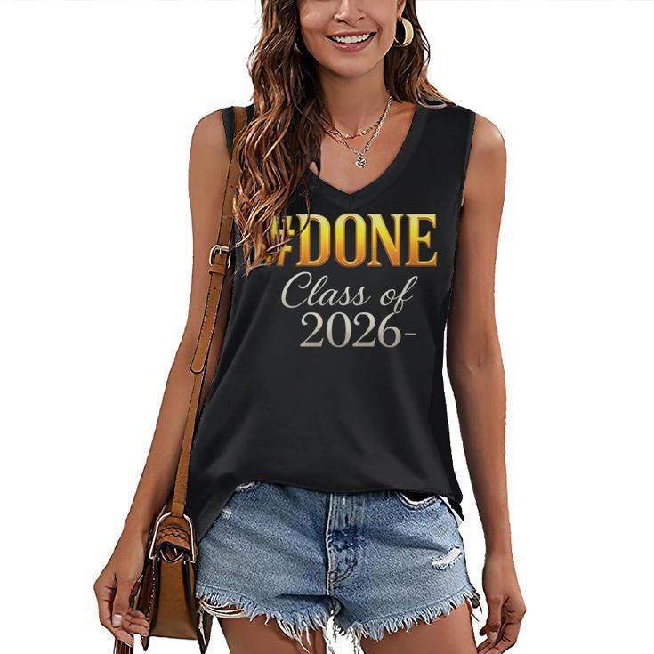 Done Class Of 2026 Graduation Women's V-Neck Tank Top