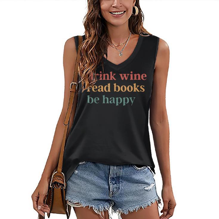 Drink Wine Read Books Be Happy Women's V-Neck Tank Top