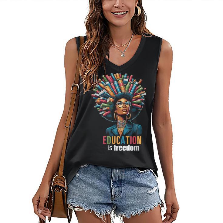 Education Is Freedom History Month Teacher Books Afro For Men Women Women's V-Neck Tank Top