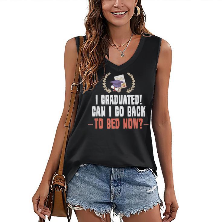I Graduated Can I Go Back To Bed Graduation Women's V-Neck Tank Top