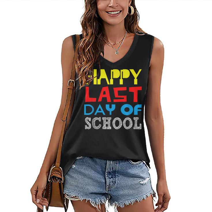Happy Last Day Of School Graduation Teachers Student Women's V-Neck Tank Top