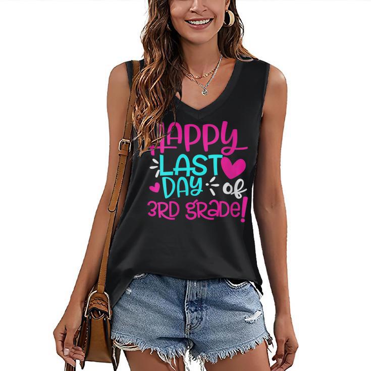 Happy Last Day Of Third 3rd Grade Teacher Student Graduation Women's V-Neck Tank Top