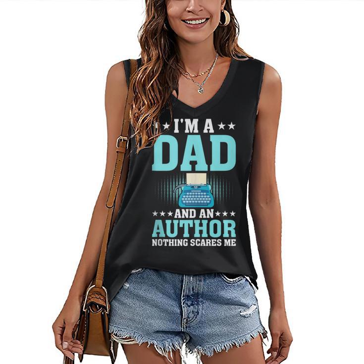 I'm A Dad And An Author Book Writer Father Women's V-Neck Tank Top