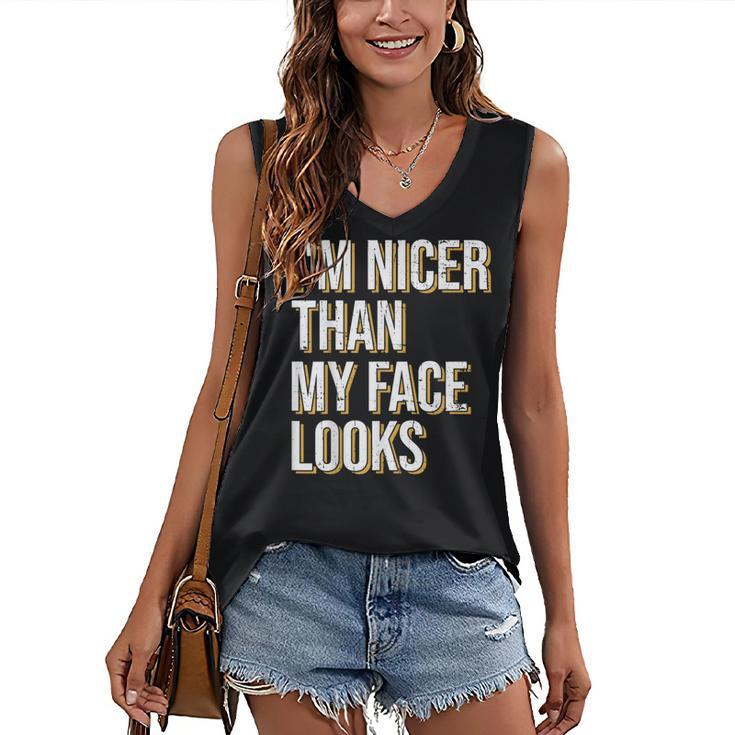 I'm Nicer Than My Face Looks Introverted Introverts Women's V-Neck Tank Top