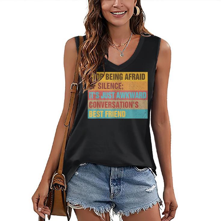 Introvert Stop Being Afraid Of Silence Just Awkward Women's V-Neck Tank Top