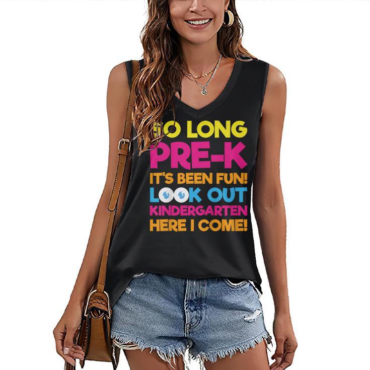 Last Day Pre-K Kindergarten Here I Come Graduation T-Shirt Women's V-Neck Tank Top