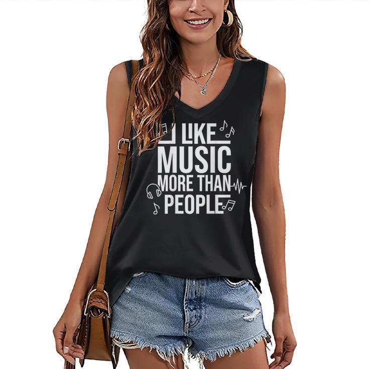 I Like Music More Than People Music Lover & Introvert Women's V-Neck Tank Top