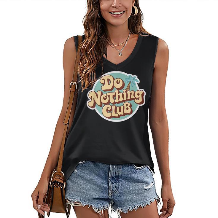 Do Nothing Club Lazy Introvert Gen Y Millennials Women's V-Neck Tank Top