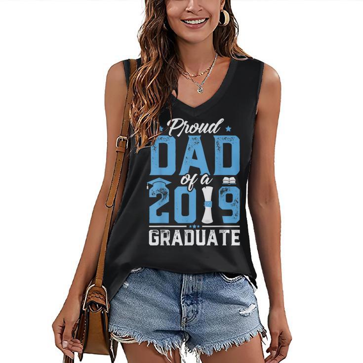 Proud Dad Of A Class Of 2019 Graduate TShirt Graduation Women's V-Neck Tank Top