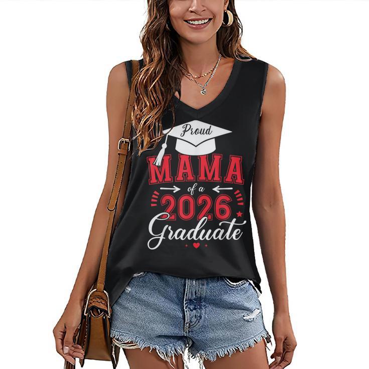 Proud Mama Of a Class Of 2026 Graduate For Graduation Women's V-Neck Tank Top