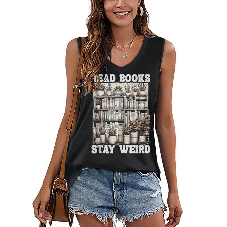 Read Books Stay Weird Introvert Book Lover Book Women's V-Neck Tank Top