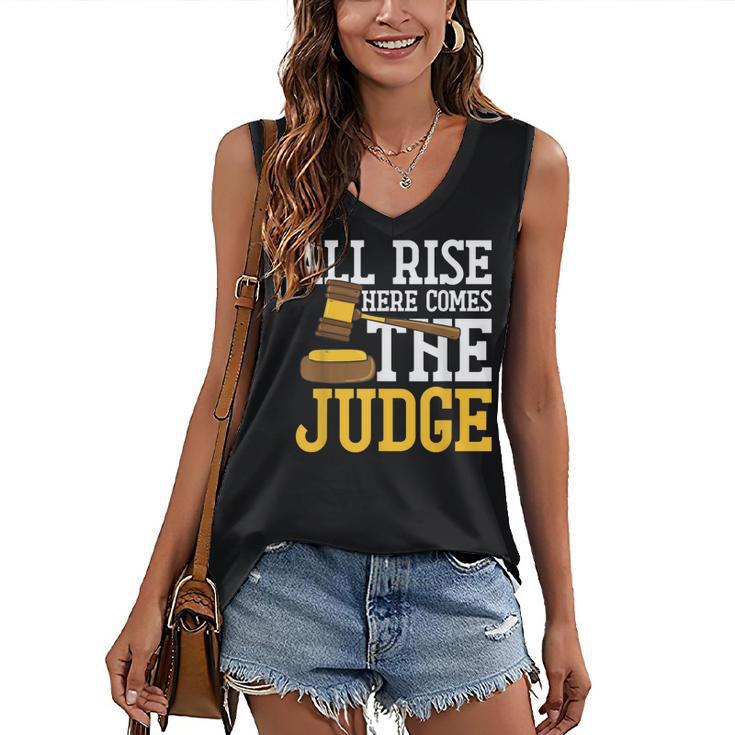All Rise Here Comes The Judge Lawyer Graduation Quote Women's V-Neck Tank Top