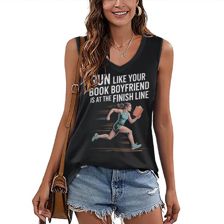 Run Like Your Book Boyfriend Is Waiting Runner Reader Women's V-Neck Tank Top