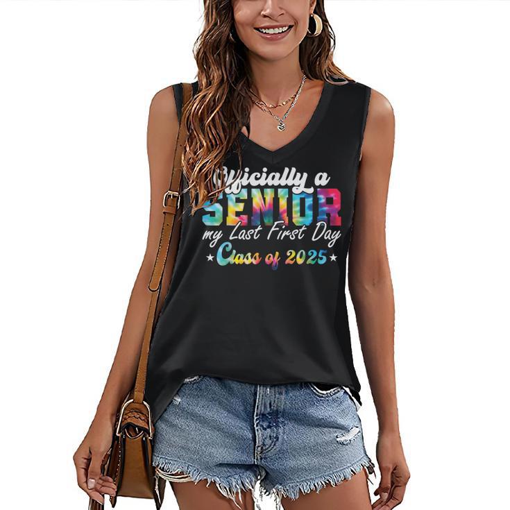 Senior 2025 Graduation My Last First Day Of Class Of 2025 Women's V-Neck Tank Top