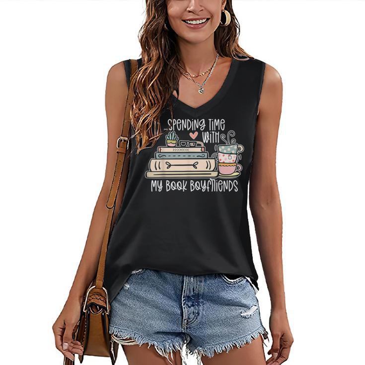 Spending Time With My Book Boyfriends Apparel Women's V-Neck Tank Top