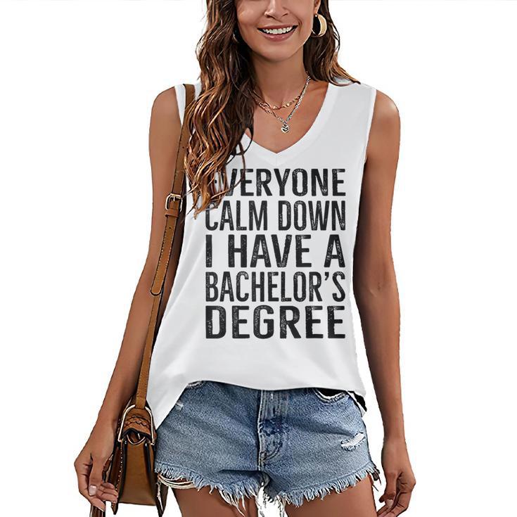 Everyone Calm Down Bachelors Degree Graduation T-Shirt Women's V-Neck Tank Top
