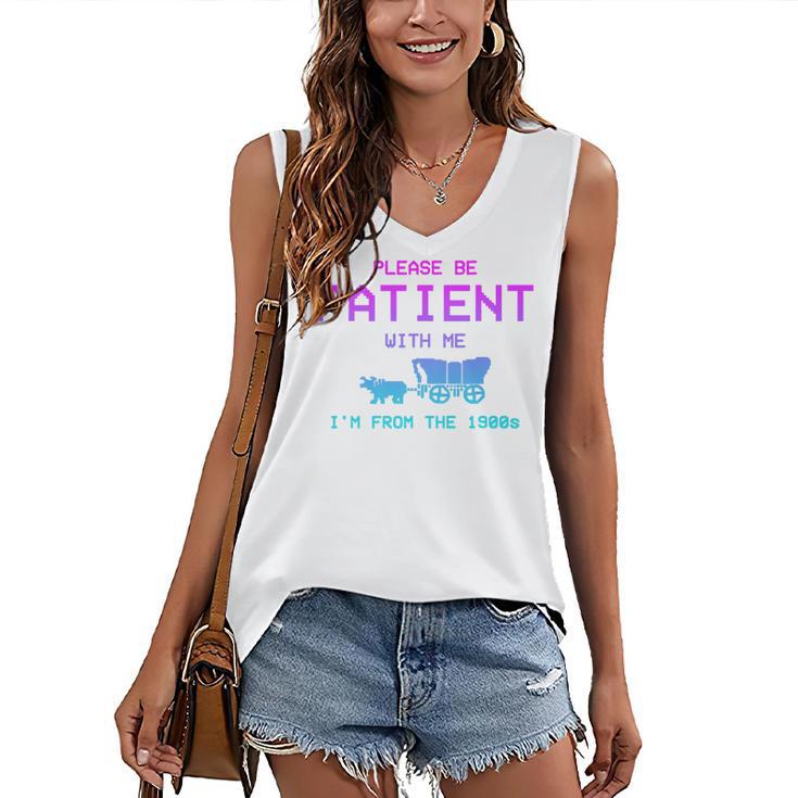 Please Be Patient With Me I'm From The 1900s Father Day Premium Women's V-Neck Tank Top