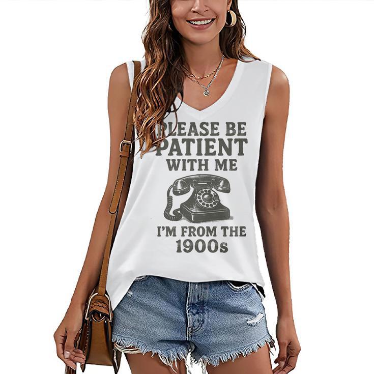 Please Be Patient With Me I'm From The 1900s Funny Premium Tri-Blend Women's V-Neck Tank Top
