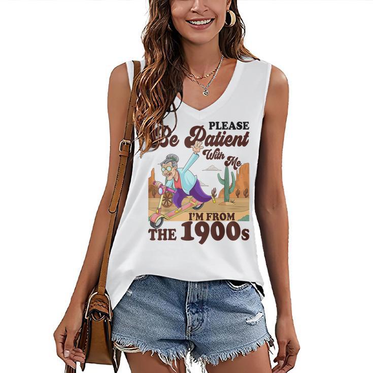 Please Be Patient With Me I'm From The 1900s Gen X Boomer Women's V-Neck Tank Top