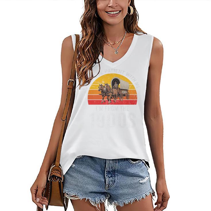 Please Be Patient With Me I'm From The 1900s Premium Women's V-Neck Tank Top