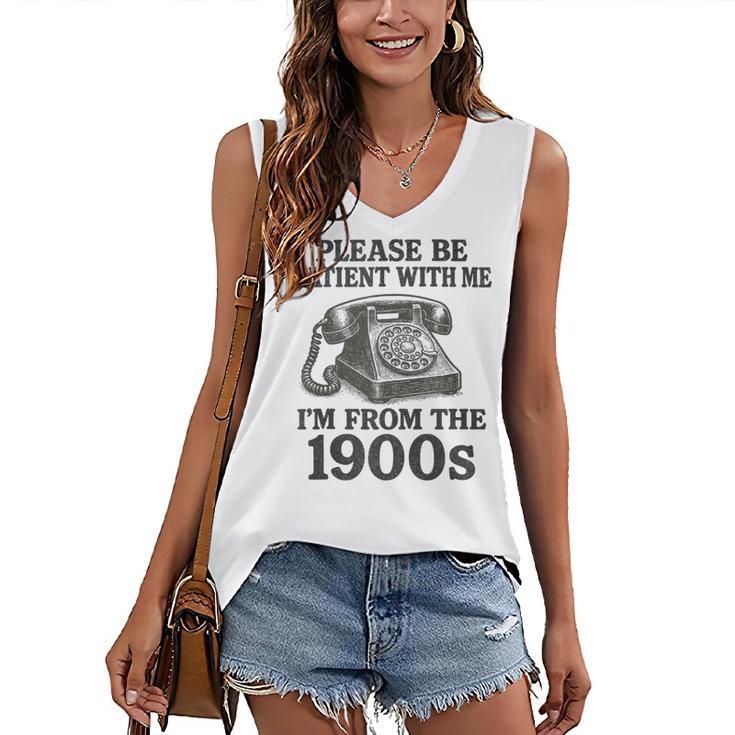 Sarcastic Please Be Patient I'm From The 1900s Women's V-Neck Tank Top