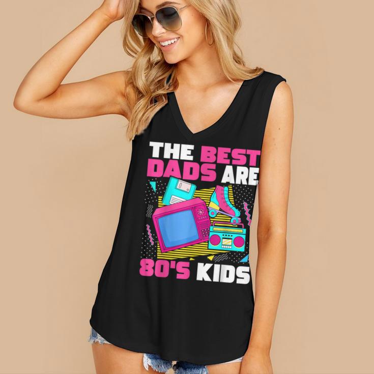The Best Dads Are 80s Kids 80s Dad Nostalgia Women's V-Neck Tank Top