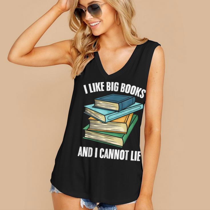 I Like Big Books And I Cannot Lie Book Reading Book Lover Women's V-Neck Tank Top