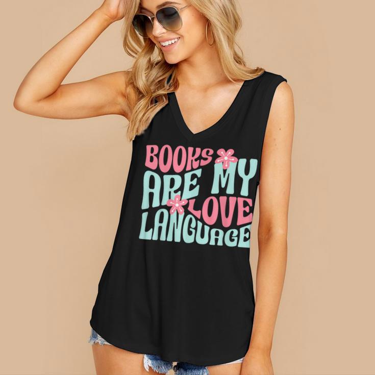 Books Are My Love Language Book Lover Reading Women's V-Neck Tank Top Books Are My Love Language Book Lover Reading Women's V-Neck Tank Top