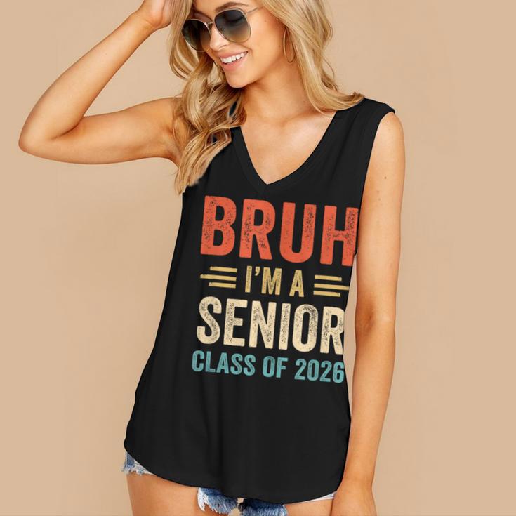 Bruh I'm A Senior Class Of 2026 Graduation Senior 2026 Women's V-Neck Tank Top