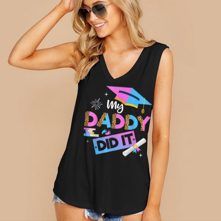 My Daddy Did It Tee Graduation Graduated Dad Proud Children Women's V-Neck Tank Top