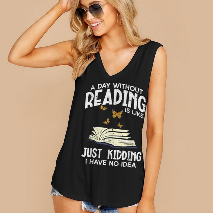 Day Without Reading Read Librarian Book Men Women Kids Women's V-Neck Tank Top