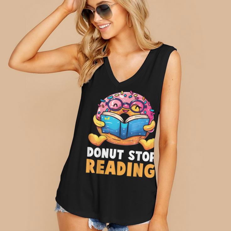 Donut Stop Reading Cute Book Reader Bookworm Donut Day Women's V-Neck Tank Top