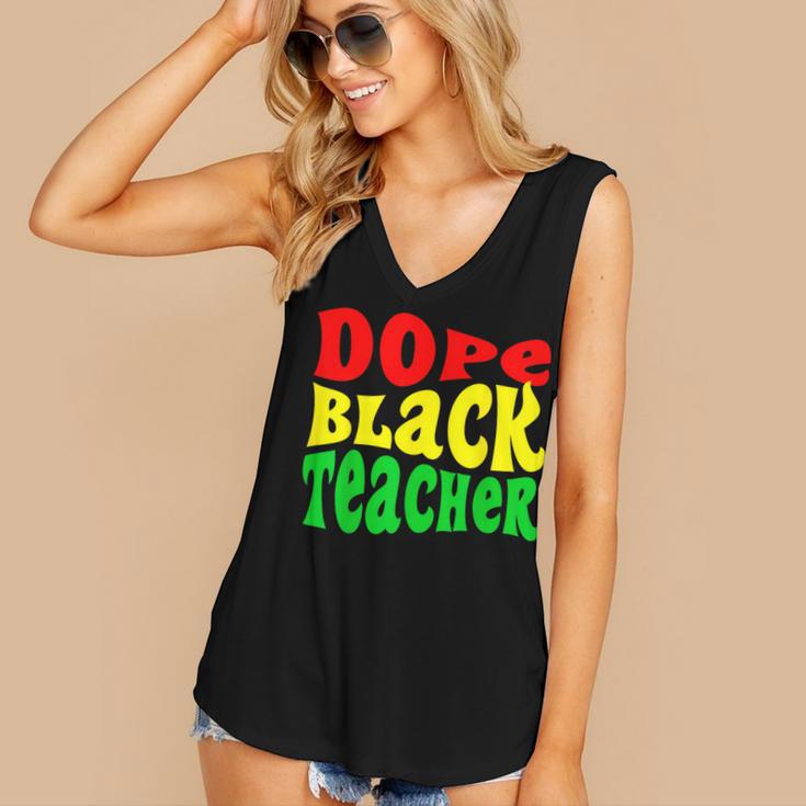 Dope Teacher African American Graduation History Month Women's V-Neck Tank Top