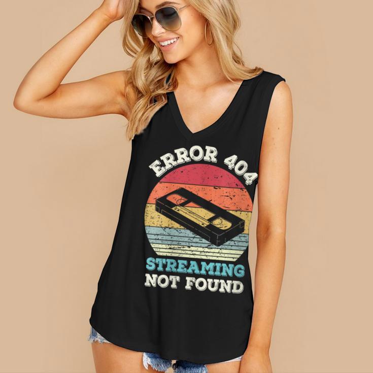 Error 404 Streaming Not Found Nostalgia VHS Retro Tape Women's V-Neck Tank Top Error 404 Streaming Not Found Nostalgia VHS Retro Tape Women's V-Neck Tank Top
