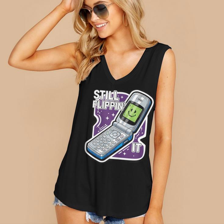 Still Flippin' It Retro Flip Phone 90s Y2K Nostalgia Women's V-Neck Tank Top Still Flippin' It Retro Flip Phone 90s Y2K Nostalgia Women's V-Neck Tank Top